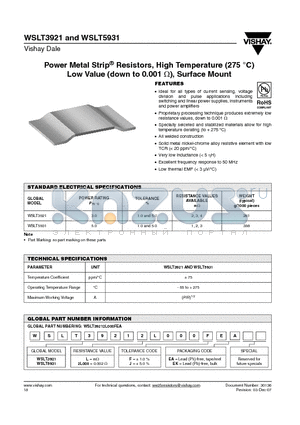 WSLT3921LFEA datasheet - Power Metal Strip^ Resistors, High Temperature (275 `C) Low Value (down to 0.001 Y), Surface Mount