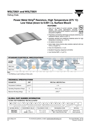 WSLT3921LJEK datasheet - Power Metal Strip^ Resistors, High Temperature (275 `C) Low Value (down to 0.001 Y), Surface Mount