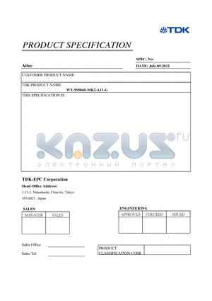 WT-505060-10K2-A11-G datasheet - Wire Diameter: v0.08mm x 105 ( Type2 Wire) Coil Turns: 10TS ,1 layer