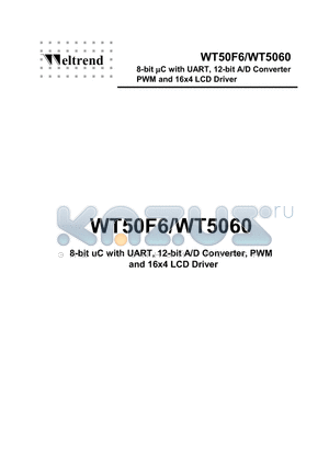 WT5060 datasheet - 8-BIT UC WITH UART, 12-BIT A/D CONVERTER PWM AND 16*4 LCD DRIVER