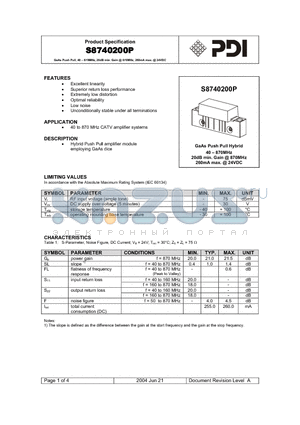 S8740200P datasheet - GaAs Push Pull, 40 - 870MHz, 20dB min. Gain @ 870MHz, 260mA max.