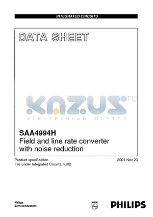 SAA4994H datasheet - Field and line rate converter with noise reduction