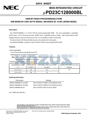 UPD23C128000BLGY-XXX-MJH datasheet - 128M-BIT MASK-PROGRAMMABLE ROM 16M-WORD BY 8-BIT (BYTE MODE) / 8M-WORD BY 16-BIT (WORD MODE)