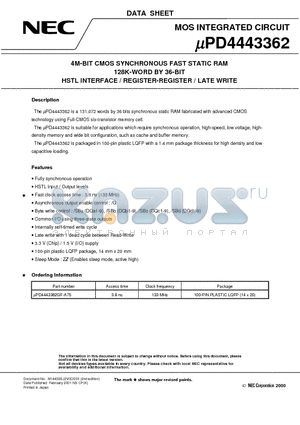 UPD4443362 datasheet - 4M-BIT CMOS SYNCHRONOUS FAST STATIC RAM 128K-WORD BY 36-BIT HSTL INTERFACE / REGISTER-REGISTER / LATE WRITE