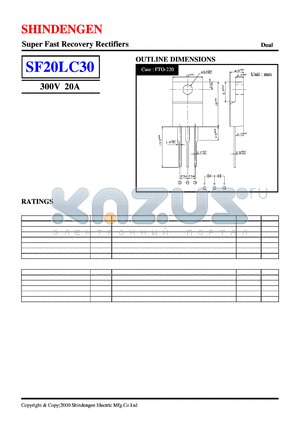 SF20LC30 datasheet - Super Fast Recovery Rectifiers(300V 20A)