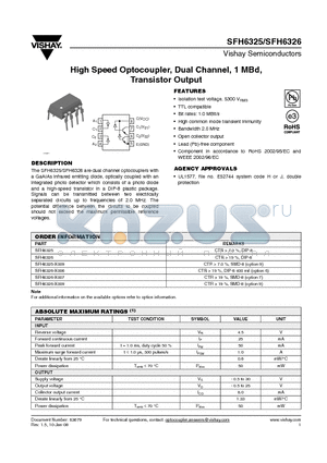 SFH6325-X009 datasheet - High Speed Optocoupler, Dual Channel, 1 MBd, Transistor Output