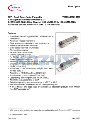 V23838-M305-M56 datasheet - SFP-Small Form-factor Pluggable 1.25 Gigabit Ethernet 2.125/1.0625 Gbit/s Fibre Channel Multimode 850 nm Transceiver with LC Connector