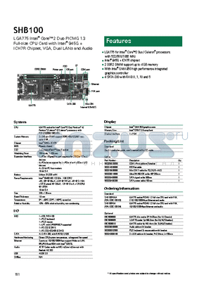 SHB100VGGA datasheet - 2 DDR2 DIMM support up to 4 GB memory