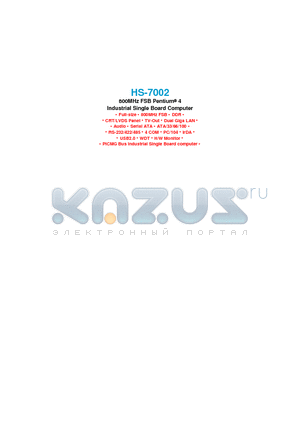 HS-7002 datasheet - 800MHz FSB Pentium^ 4 Industrial Single Board Computer