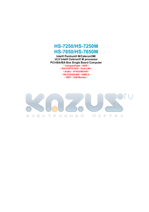 HS-7250 datasheet - Intel^ Pentium^ M/Celeron^M/ ULV Intel^ Celeron^ M processor PCI-ISA/ISA Bus Single Board Computer