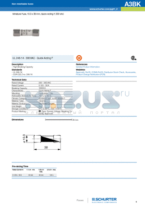 A3BK datasheet - Miniature Fuse, 10.3 x 38 mm, Quick-Acting F, 300 VAC