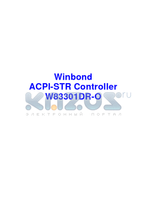 W83301DR-O datasheet - ACPI-STR Controller