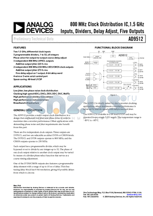 AD9512 datasheet - 800 MHz Clock Distribution IC,1.5 GHz Inputs, Dividers, Delay Adjust, Five Outputs