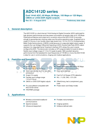 ADC1412D125HN/C1 datasheet - Dual 14-bit ADC; 65 Msps, 80 Msps, 105 Msps or 125 Msps; CMOS or LVDS DDR digital outputs