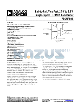 ADCMP603 datasheet - Rail-to-Rail, Very Fast, 2.5 V to 5.5 V, Single-Supply TTL/CMOS Comparator