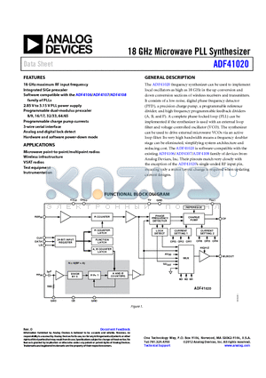 ADF41020 datasheet - The ADF41020 frequency synthesizer can be used to implement local oscillators as high as 18 GHz in the up conversion and down conversion sections of wireless receivers and transmitters.