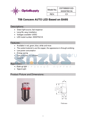 OST089S01GD-W5YKT8C1A datasheet - T08 Concave AUTO LED Based on BA9S Long life, easy installation