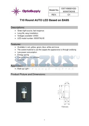 OST109S01GD-B5YUTA31B datasheet - T10 Round AUTO LED Based on BA9S Long life, easy installation