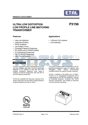 P3156 datasheet - ULTRA LOW DISTORTION LOW PROFILE LINE MATCHING TRANSFORMER