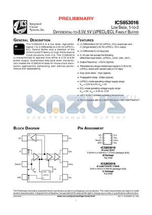 ICS853016AGT datasheet - LOW SKEW, 1-TO-2 DIFFERENTIAL-TO-3.3V, 5V LVPECL/ECL FANOUT BUFFER