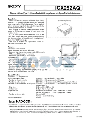 ICX252AQ datasheet - Diagonal 8.933mm (Type 1/1.8) Frame Readout CCD Image Sensor with Square Pixel for Color Cameras