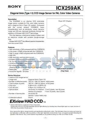 ICX259AK datasheet - Diagonal 6mm (Type 1/3) CCD Image Sensor for PAL Color Video Cameras