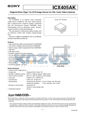 ICX405AK datasheet - Diagonal 6mm (Type 1/3) CCD Image Sensor for PAL Color Video Cameras