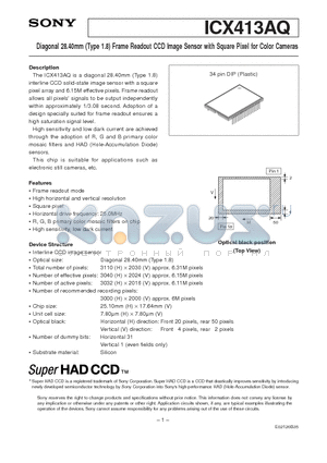 ICX413AQ datasheet - Diagonal 28.40mm (Type 1.8) Frame Readout CCD Image Sensor with Square Pixel for Color Cameras