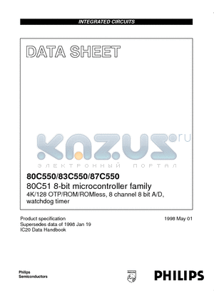 P83C550EBAA datasheet - 80C51 8-bit microcontroller family 4K/128 OTP/ROM/ROMless, 8 channel 8 bit A/D, watchdog timer