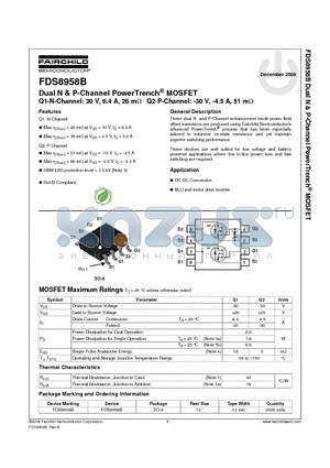 FDS8958B datasheet - Dual N & P-Channel PowerTrench^ MOSFET Q1-N-Channel: 30 V, 6.4 A, 26 mY Q2-P-Channel: -30 V, -4.5 A, 51 mY