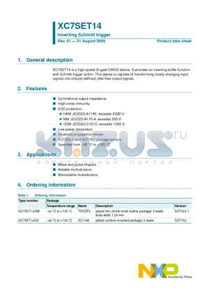 XC7SET14GW datasheet - High-speed Si-gate CMOS device, an inverting buffer function with Schmitt trigger action