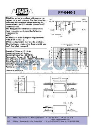FF-0440-3 datasheet - This filter series is available with current ratings of 3,6,8, and 10 amps.
