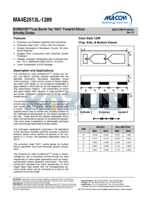 MA4E2513L-1289 datasheet - SURMOUNTTM Low Barrier Tee 0301 Footprint Silicon Schottky Diodes