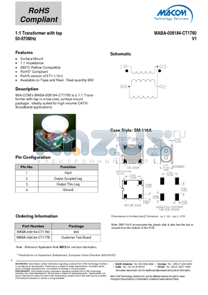 MABA-008184-CT1760 datasheet - 1:1 Transformer with tap 50-870MHz
