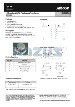 MABACT0047 datasheet - 1:1 Broadband CATV, Flux Coupled Transformer 5-120MHz