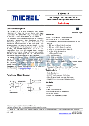 SY56011R datasheet - Low Voltage 1.2V/1.8V/2.5V CML 1:2 Fanout Buffer 6.4Gbps with Equalization