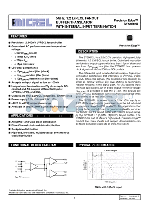 SY58012UMITR datasheet - 5GHz, 1:2 LVPECL FANOUT BUFFER/TRANSLATOR WITH INTERNAL INPUT TERMINATION