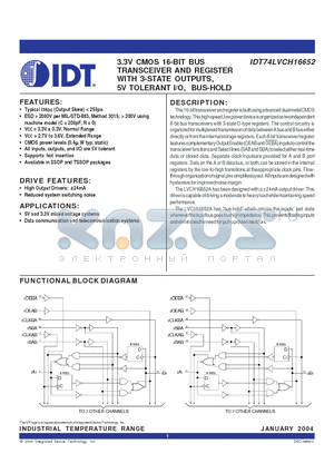 IDT74LVCH16652PV datasheet - 3.3V CMOS 16-BIT BUS TRANSCEIVER AND REGISTER WITH 3-STATE OUTPUTS, 5V TOLERANT I/O, BUS-HOLD