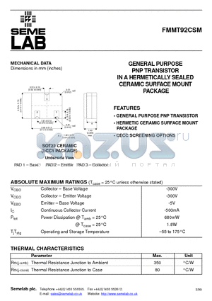 FMMT92CSM datasheet - GENERAL PURPOSE PNP TRANSISTOR IN A HERMETICALLY SEALED CERAMIC SURFACE MOUNT PACKAGE