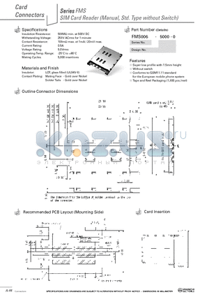 FMS006-5000-0 datasheet - SIM Card Reader (Manual, Std. Type without Switch)