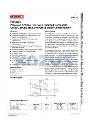 FMS6406CS datasheet - Precision S-Video Filter with Summed Composite Output, Sound Trap, and Group Delay Compensation