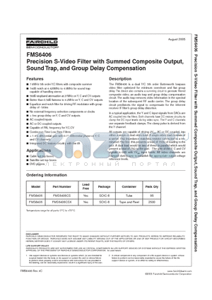 FMS6406CS_NL datasheet - Precision S-Video Filter with Summed Composite Output, Sound Trap, and Group Delay Compensation