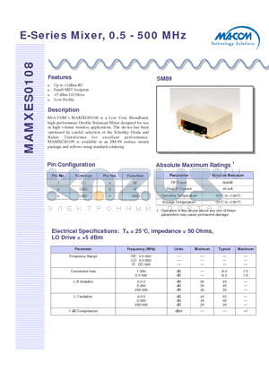 MAMXES0108 datasheet - E-Series Mixer, 0.5 - 500 MHz