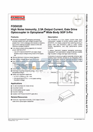 FOD8320R2 datasheet - High Noise Immunity, 2.5A Output Current, Gate Drive Optocoupler