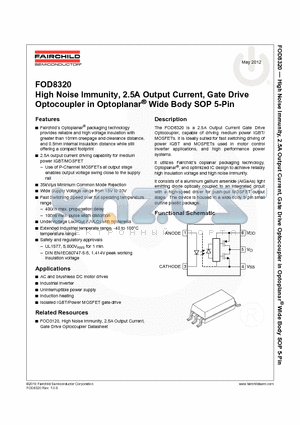 FOD8320R2V datasheet - High Noise Immunity, 2.5A Output Current, Gate Drive Optocoupler