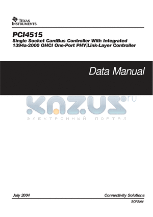 PCI4515 datasheet - SINGLE SOCKET CARDBUS CONTROLLER WITH INTEGRATED