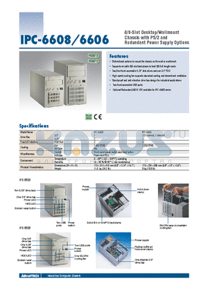 IPC-6606BP-25ZE datasheet - 8/6-Slot Desktop/Wallmount Chassis with PS/2 and Redundant Power Supply Options