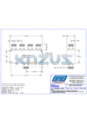 PE2040 datasheet - N FEMALE POWER DIVIDER FREQUENCY RANGE:2-4 GHz 4 OUTPUT PORTS