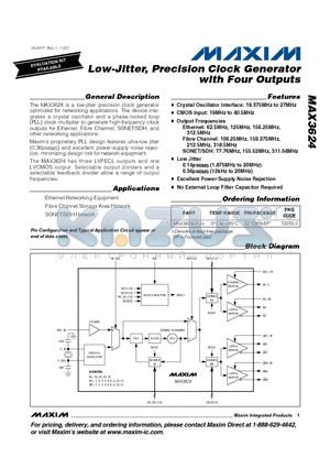 MAX3624UTJ+ datasheet - Low-Jitter, Precision Clock Generator with Four Outputs