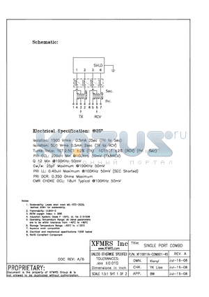 XF10B11A-C1-4S datasheet - SINGLE PORT COMBO